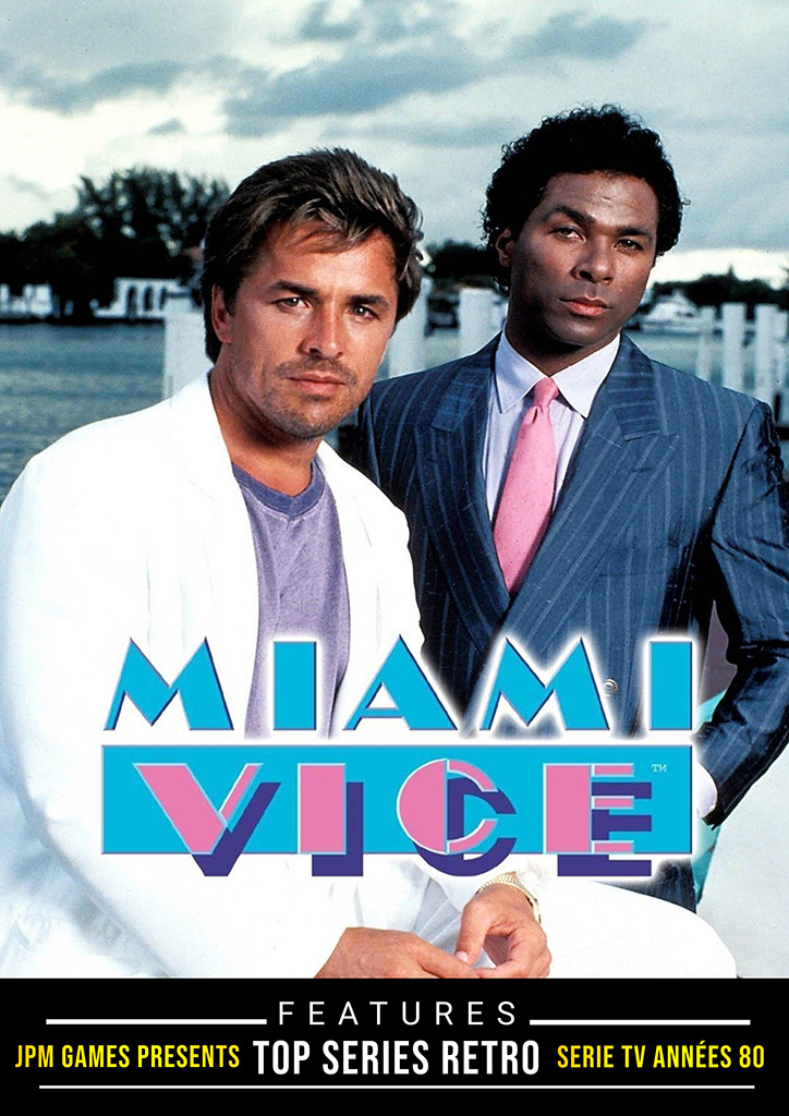 MIAMI VICE MIAMI VICE